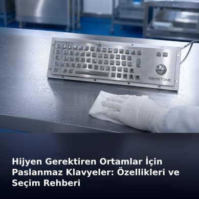 Hijyen Gerektiren Ortamlar İçin Paslanmaz Klavyeler